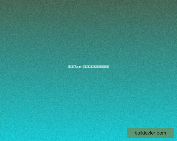 如何解决Steam官网无法打开的问题及常见故障排除方法